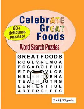 Paperback CelebrATE GrEAT Foods Word Search Puzzles Book