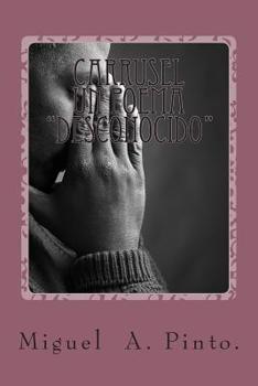 Paperback Carrusel, un poema "desconocido": Renaceres [Spanish] Book