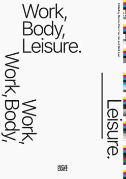 Paperback Work, Body, Leisure Book