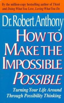 Paperback How to Make the Impossible Possible Book