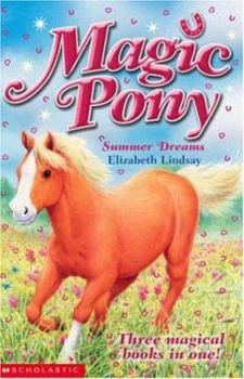 Paperback Summer Dreams (Magic Pony) Book