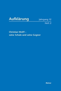 Paperback Christian Wolff - seine Schule und seine Gegner [German] Book