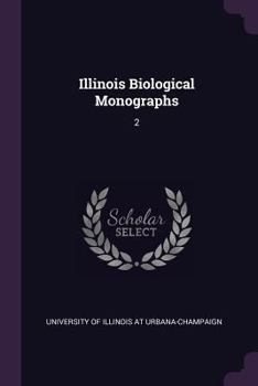 Paperback Illinois Biological Monographs: 2 Book