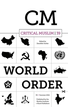 Paperback Critical Muslim 39: World Order Book