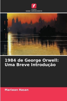 Paperback 1984 de George Orwell: Uma Breve Introdução [Portuguese] Book