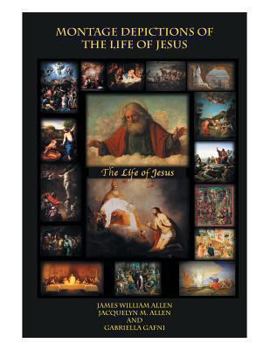 Paperback Montage Depictions of the Life of Jesus Book