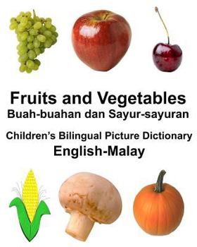English-Lithuanian Fruits and Vegetables Children's Bilingual Picture Dictionary