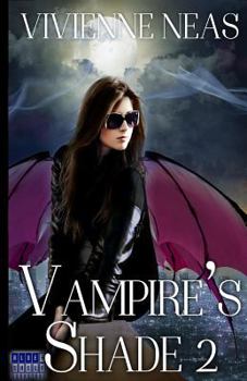 Paperback Vampire's Shade 2 (Vampire's Shade Collection) Book