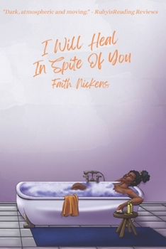 Paperback I Will Heal In Spite Of You Book