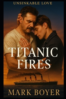 Paperback Titanic Fires Book