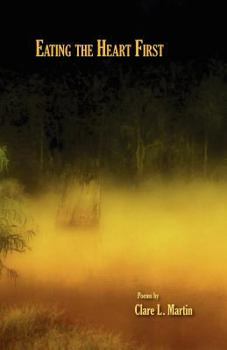 Paperback Eating the Heart First Book