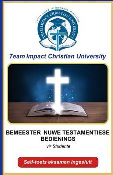 Paperback Bemeester Nuwe Testamentiese Bedienings [Afrikaans] Book