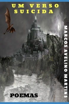 Um Verso Suicida : Poemas