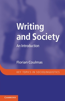 Writing and Society: An Introduction - Book  of the Key Topics in Sociolinguistics