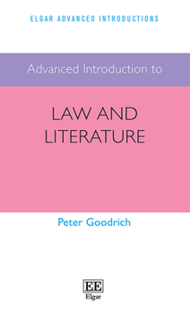 Paperback Advanced Introduction to Law and Literature Book