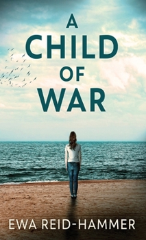 Hardcover A Child Of War Book