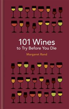 Hardcover 101 Wines to Try Before You Die Book