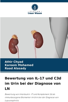 Paperback Bewertung von IL-17 und C3d im Urin bei der Diagnose von LN [German] Book