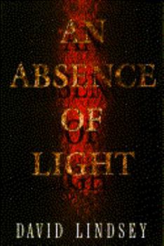 Hardcover An Absence of Light Book