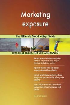 Paperback Marketing exposure The Ultimate Step-By-Step Guide Book