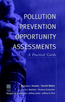 Hardcover Pollution Prevention Opportunity Assessments: A Practical Guide Book