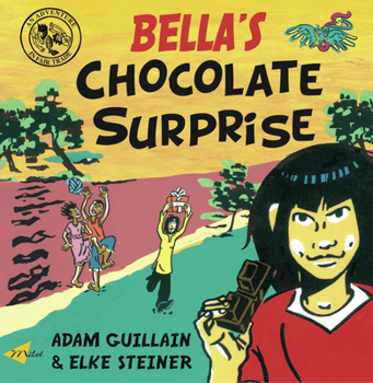Paperback Bella's Chocolate Surprise Book