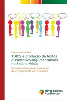 Paperback TDICS e produção de textos dissertativo-argumentativos no Ensino Médio [Portuguese] Book