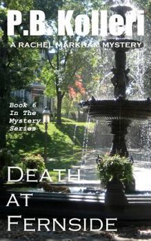 Death at Fernside - Book #6 of the Rachel Markham Mystery