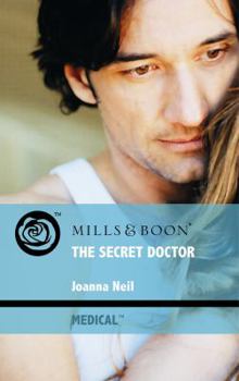 Paperback The Secret Doctor (Mills & Boon Medical) Book