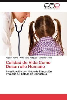 Paperback Calidad de Vida Como Desarrollo Humano [Spanish] Book