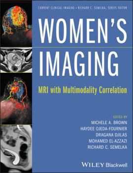 Hardcover Women's Imaging: MRI with Multimodality Correlation Book