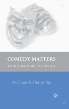 Hardcover Comedy Matters: From Shakespeare to Stoppard Book