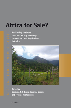 Paperback Africa for Sale?: Positioning the State, Land and Society in Foreign Large-Scale Land Acquisitions in Africa Book