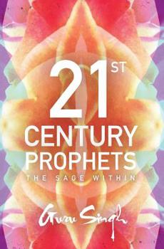 Paperback 21st Century Prophets: The Sage Within Book