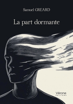 Paperback La part dormante [French] Book