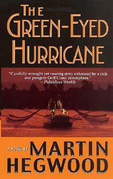The Green-Eyed Hurricane (A PI Jack Delmas Mystery)