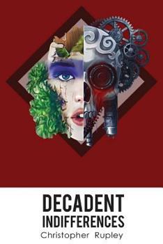 Paperback Decadent Indifferences Book