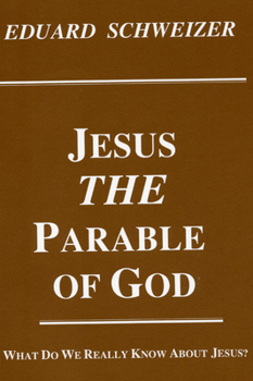 Paperback Jesus, the Parable of God Book