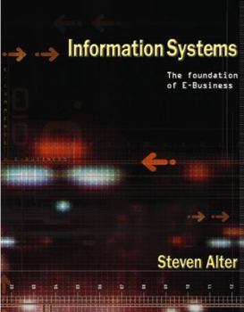 Hardcover Information Systems: Foundation of E-Business Book