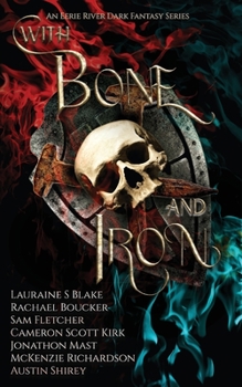 With Bone and Iron - Book #2 of the Curse of Blood Magic