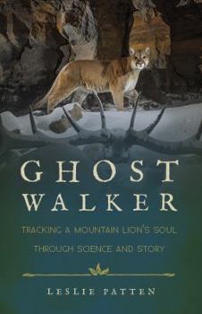 Paperback Ghostwalker: Tracking a Mountain Lion's Soul Through Science and Story Book