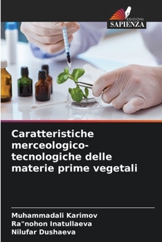 Paperback Caratteristiche merceologico-tecnologiche delle materie prime vegetali [Italian] Book