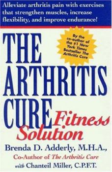 Hardcover The Arthritis Cure Fitness Solution Book