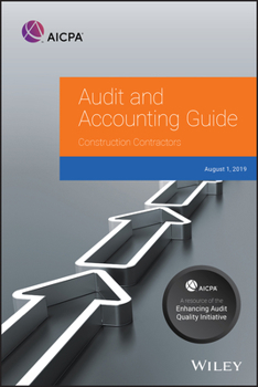 Paperback Audit and Accounting Guide: Construction Contractors, 2019 Book