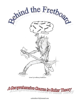 Paperback Behind the Fretboard: a comprehensive course in guitar theory Book