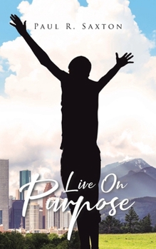 Paperback Live On Purpose Book