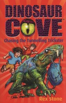 Paperback Chasing the Tunnelling Trickster Book