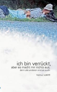 Paperback Ich bin verrückt [German] Book