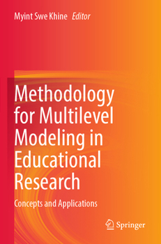 Paperback Methodology for Multilevel Modeling in Educational Research: Concepts and Applications Book