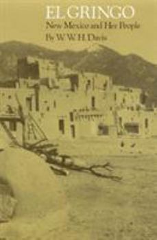 Paperback El Gringo: New Mexico and Her People Book